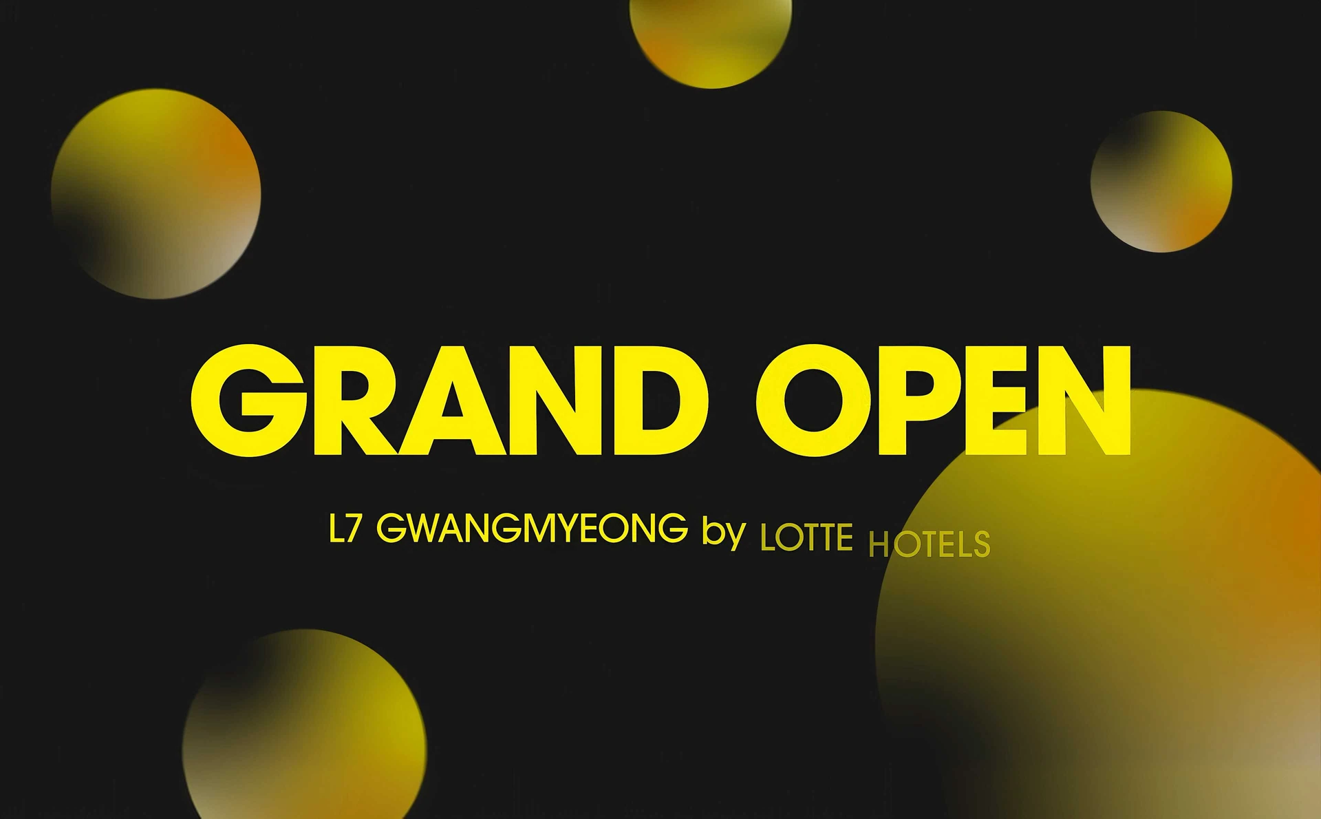 L7 광명 GRAND OPEN 캠페인 키비주얼